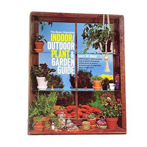 Vintage Indoor Outdoor Plant & Garden Guide Illustrated Book 1973 | Retro 70s